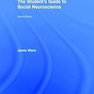 The Student’s Guide to Social Neuroscience, 2nd Edition 2017