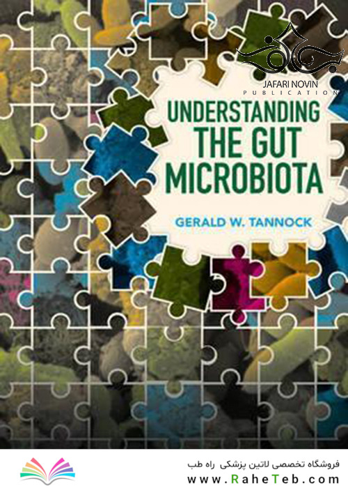 Understanding the Gut Microbiota, 1st Edition2017 درک میکروبیوتای روده