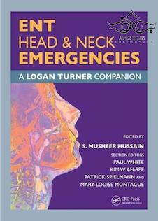 عکس ENT, Head - Neck Emergencies: A Logan Turner Companion2018 گوش و حلق و بینی ، سر و گردن اورژانس