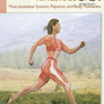 Therapeutic Kinesiology: Musculoskeletal Systems, Palpation, and Body Mechanics2012 حرکت شناسی پزشکی