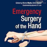 Emergency Surgery of the Hand, 1st Edition2016 جراحی فوری دست