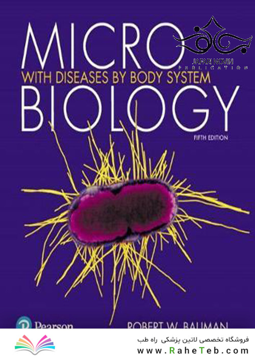 Microbiology with Diseases by Body System, 5th Edition2017 میکروب شناسی با بیماری ها توسط سیستم بدن