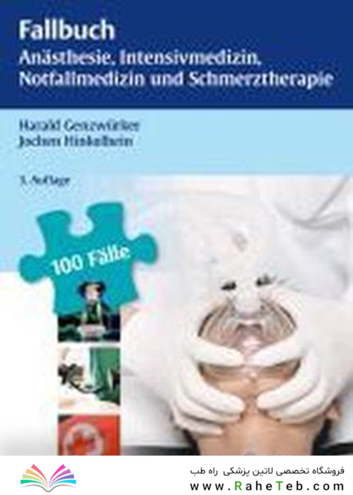 Fallbuch Anästhesie, Intensivmedizin und Notfallmedizin Taschenbuch20147
