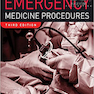 Reichman’s Emergency Medicine Procedures, 3rd Edition 2019