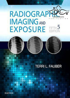عکس Radiographic Imaging and Exposure, 5th Edition2016 عکسبرداری و قرار گرفتن در معرض رادیوگرافی