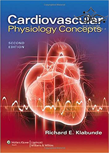 عکس Cardiovascular Physiology Concepts, Second Edition2011 مفاهیم فیزیولوژی قلب و عروق
