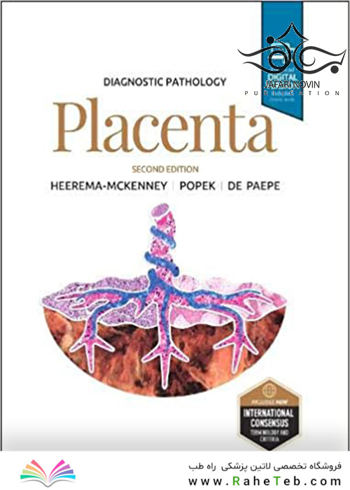 Diagnostic Pathology: Placenta 2nd Edition2019 آسیب شناسی تشخیصی جفت
