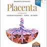 Diagnostic Pathology: Placenta 2nd Edition2019 آسیب شناسی تشخیصی جفت