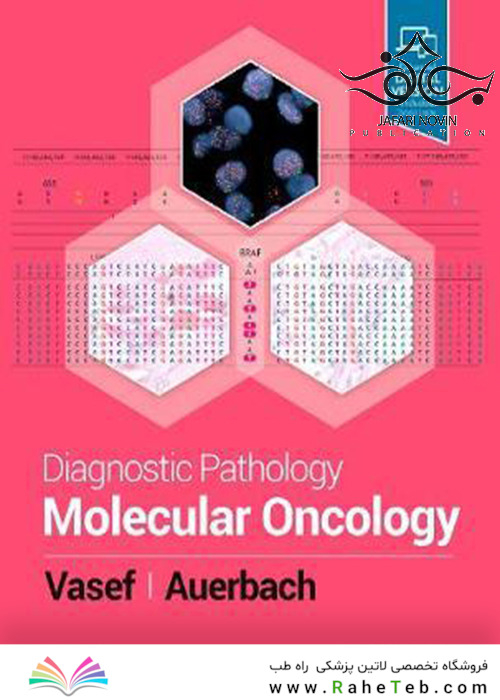 Diagnostic Pathology: Molecular Oncology, 2nd Edition2019