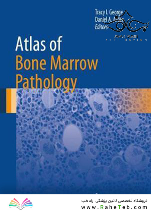 Atlas of Bone Marrow Pathology, 1st Edition2018