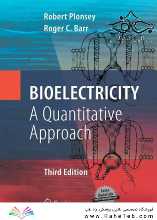 Bioelectricity: A Quantitative Approach, 3rd Edition2014 برق زیستی: رویکرد کمی