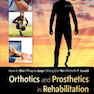 Orthotics and Prosthetics in Rehabilitation 4th Edition2019