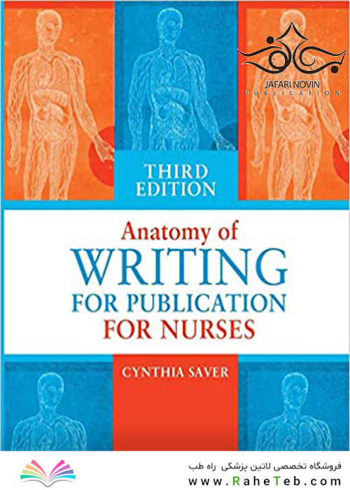 Anatomy of Writing for Publication for Nurses 3rd Edition2019 آناتومی نوشتن برای نشریات پرستاران