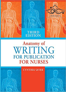 عکس Anatomy of Writing for Publication for Nurses 3rd Edition2019 آناتومی نوشتن برای نشریات پرستاران