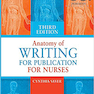 Anatomy of Writing for Publication for Nurses 3rd Edition2019 آناتومی نوشتن برای نشریات پرستاران