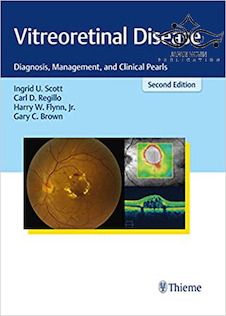 عکس Vitreoretinal Disease: Diagnosis, Management, and Clinical Pearls 2nd Edition2018 بیماری ویتروتئینین