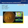 Vitreoretinal Disease: Diagnosis, Management, and Clinical Pearls 2nd Edition2018 بیماری ویتروتئینین