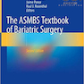 The ASMBS Textbook of Bariatric Surgery 2nd Edition2019 ای اس ام بی اس جراحی چاقی