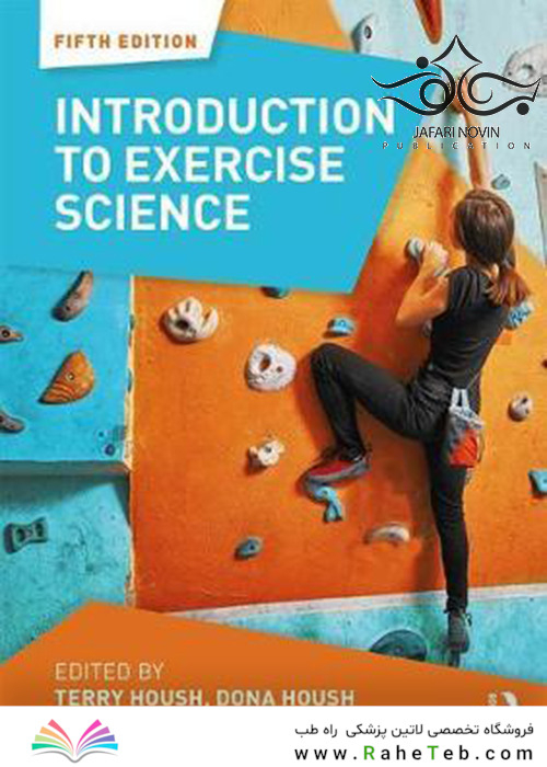 Introduction to Exercise Science 5th Edition2017 مقدمه ای بر علم ورزش
