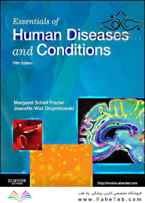 Essentials of Human Diseases and Conditions 5th Edition2012