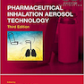 Pharmaceutical Inhalation Aerosol Technology, 3rd Edition2019 فن آوری هوادهی استنشاق دارویی