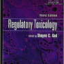 Regulatory Toxicology, 3rd Edition2018 سم شناسی نظارتی