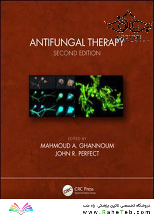 Antifungal Therapy 2nd Edition, Kindle Edition2019 ضد قارچ درمانی نسخه دوم ، نسخه کیندل