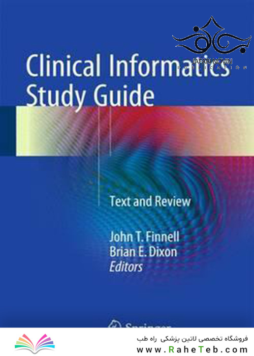 Clinical Informatics Study Guide: Text and Review2015