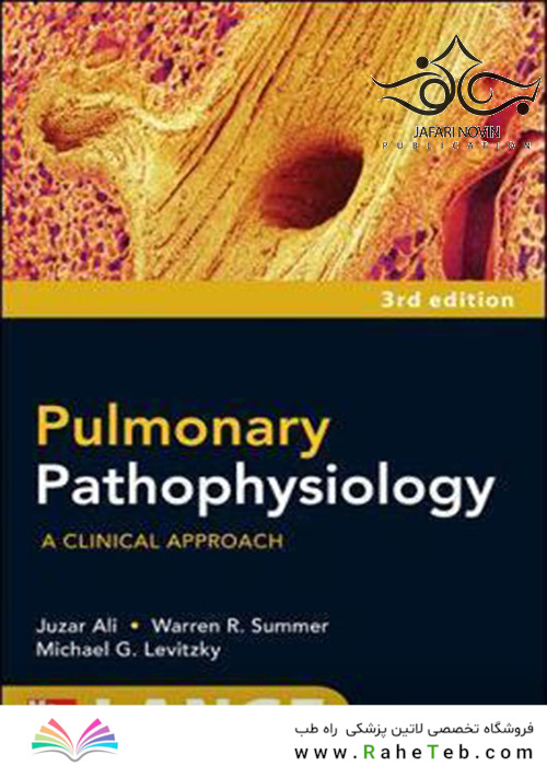 Pulmonary Pathophysiology: A Clinical Approach, 3rd Edition2009