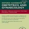 Oxford Handbook of Obstetrics and Gynaecology, 3rd Edition2013 آکسفورد کتاب زنان و زایمان