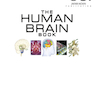 The Human Brain Book: An Illustrated Guide to its Structure, Function, and Disorders2019