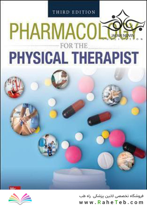 PHARMACOLOGY FOR THE PHYSICAL THERAPIST 2nd Edition2019 داروسازی برای درمانگر فیزیکی