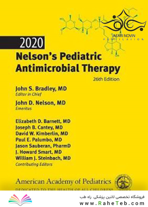 Nelson’s Pediatric Antimicrobial Therapy Twenty-sixth Edition2020 درمان ضد میکروبی کودکان نلسون بیست