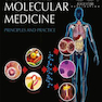 Clinical Molecular Medicine: Principles and Practice 1st Edition2019 پزشکی مولکولی بالینی