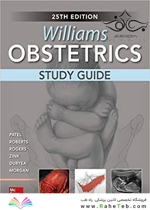 Williams Obstetrics, Study Guide 25th Edition 2019