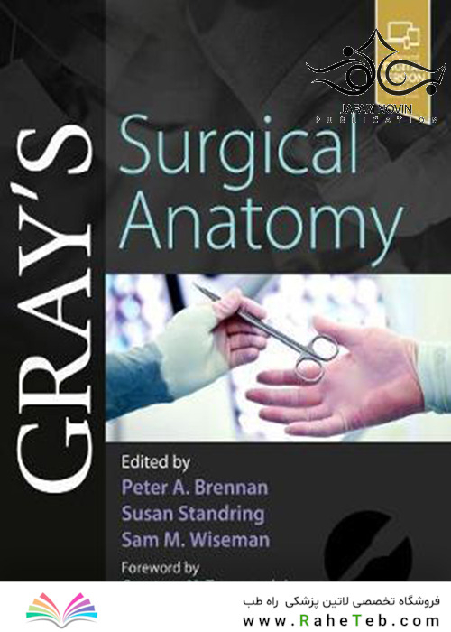 Gray’s Surgical Anatomy 1st Edition2020 آناتومی جراحی