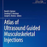 Atlas of Ultrasound Guided Musculoskeletal Injections2013 اطلس تزریق اسکلتی - عضلانی با سونوگرافی