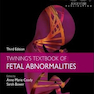 Twining’s Textbook of Fetal Abnormalities 3rd Edition2014 ناهنجاریهای جنین