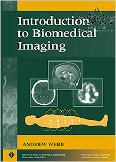 عکس Introduction to Biomedical Imaging 1st Edition2002 مقدمه ای بر تصویربرداری پزشکی