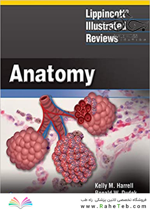 Lippincott® Illustrated Reviews: Anatomy2019 برسی آناتومی
