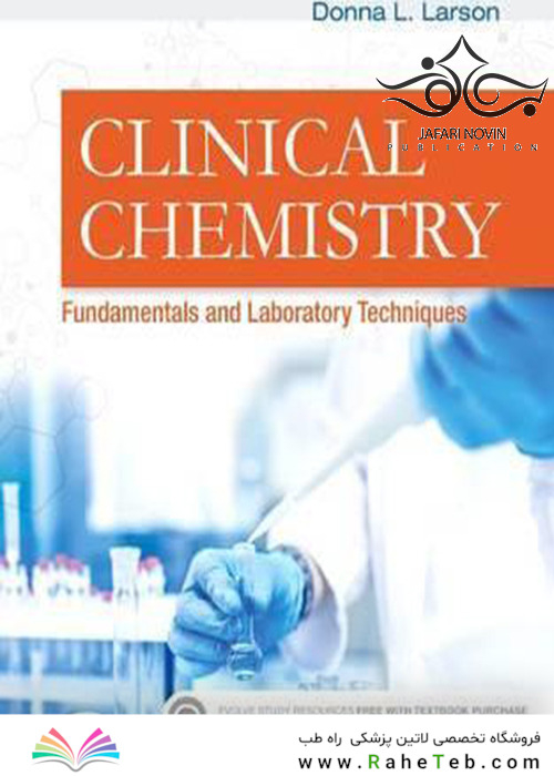 Clinical Chemistry: Fundamentals and Laboratory Techniques2016 شیمی بالینی: مبانی و فنون آزمایشگاهی