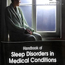 Handbook of Sleep Disorders in Medical Conditions2019 راهنمای اختلالات خواب در شرایط پزشکی