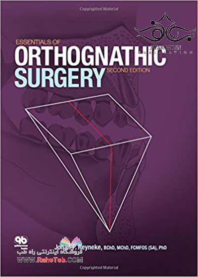 Essentials of Orthognathic Surgery 2nd Edition2010 ملزومات جراحی ارتوگناتیک