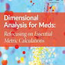 Dimensional Analysis for Meds 5th Edition2019 تجزیه و تحلیل بعدی برای پزشکان