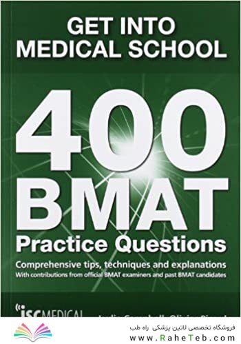Get Into Medical School: 400 Bmat Practice Questions2011