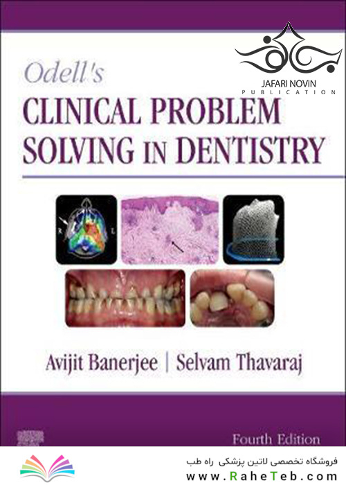 Odell’s Clinical Problem Solving in Dentistry 4th Edition2020