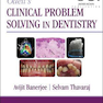 Odell’s Clinical Problem Solving in Dentistry 4th Edition2020