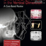 Orthodontics in the Vertical Dimension