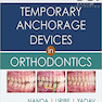 Temporary Anchorage Devices in Orthodontics 2nd Edition 2021