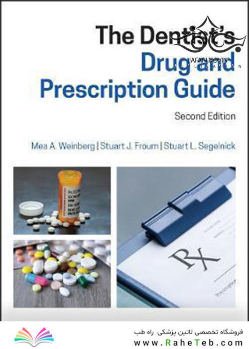 The Dentist’s Drug and Prescription Guide 2nd Edition2020 راهنمای دارو و نسخه های دندانپزشک